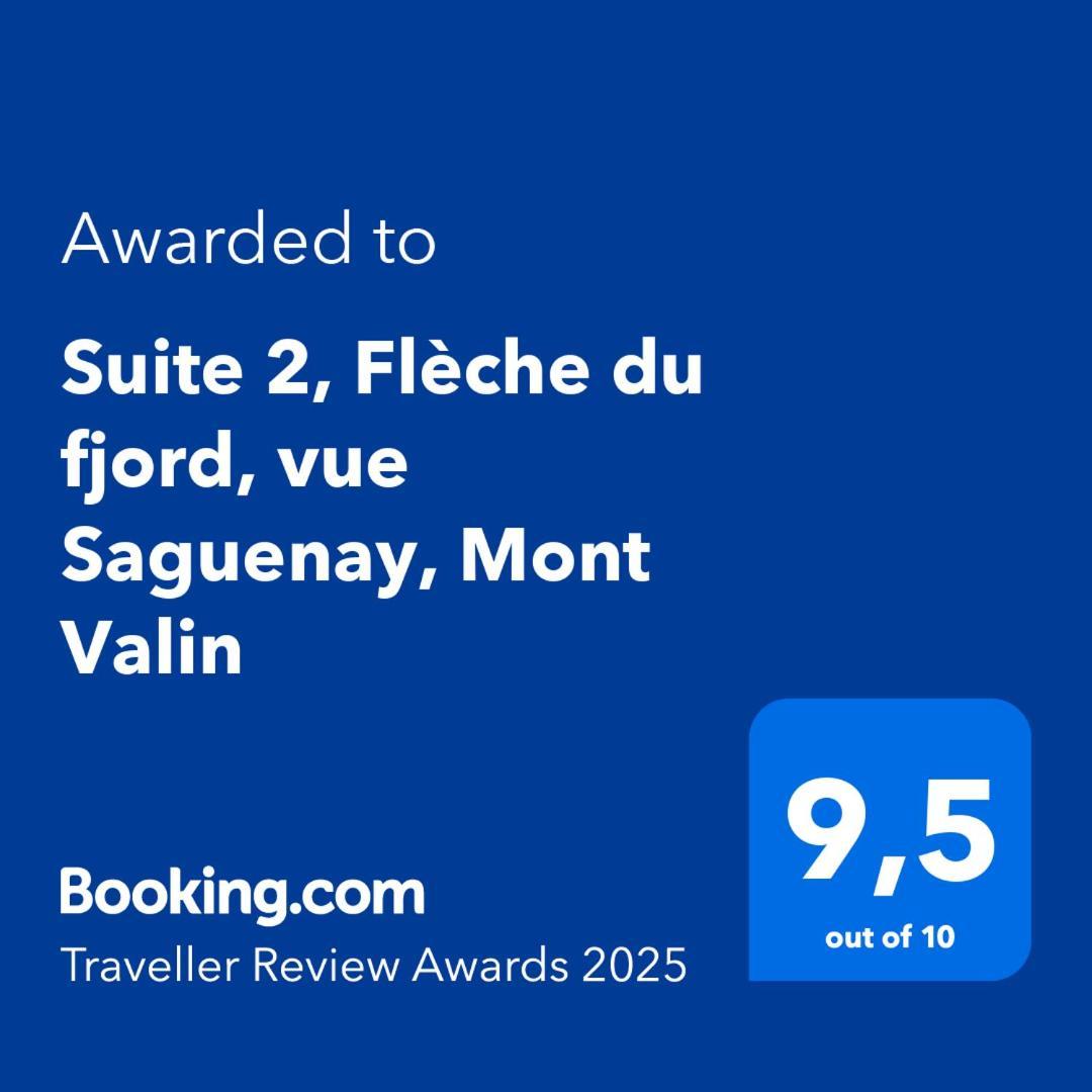 Suite 2 Fleche Du Fjord Vue Saguenay Mont Valin Saint-Fulgence Екстериор снимка